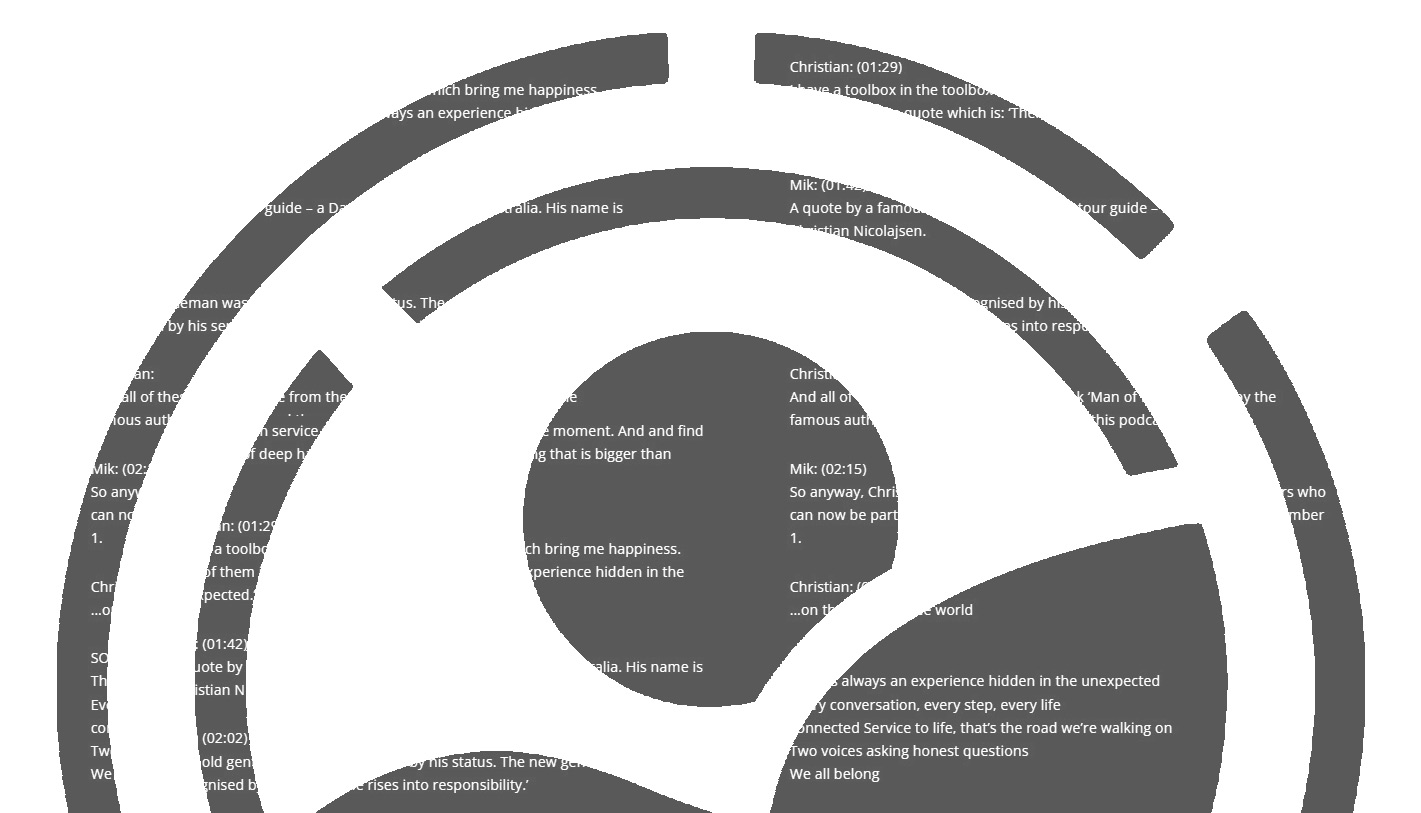 TRANSCRIPT: Service to Life episode 1
